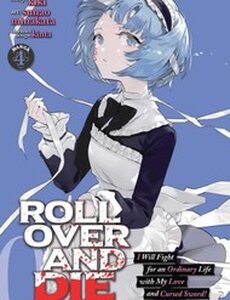 Roll Over And Die - Cùng Thanh Kiếm Nguyền Rủa